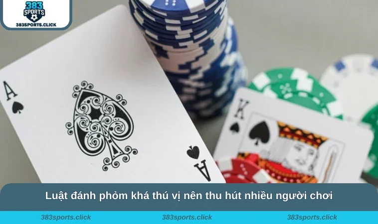 Luật đánh phỏm khá thú vị nên thu hút nhiều người chơi