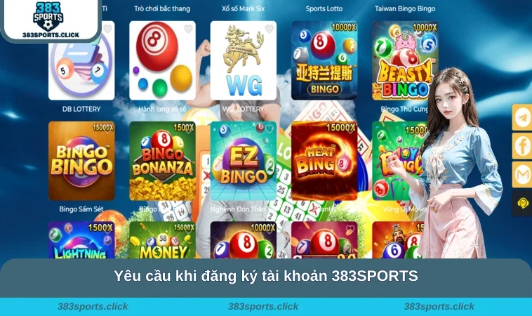 Yêu cầu khi đăng ký tài khoản 383SPORTS