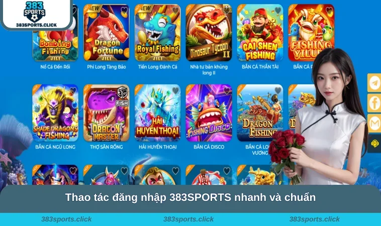 Thao tác đăng nhập 383SPORTS nhanh và chuẩn