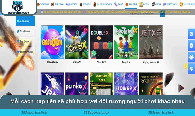 Mỗi cách nạp tiền sẽ phù hợp với đối tượng người chơi khác nhau