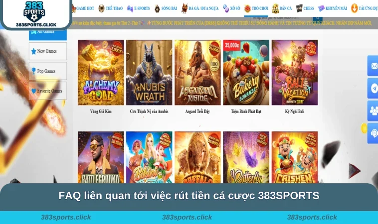 Rút Tiền 383SPORTS 2 FAQ liên quan tới việc rút tiền cá cược 383SPORTS